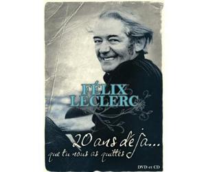 Félix Leclerc: 20 Ans Deja.Que Tu Nous as Quittés [Import]
