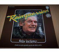 Félix Leclerc - Chante Ses Plus Grands Succès de 1951 à 1975 - Moi Mes Souliers / Le Petit Bonheur / Le Roi Heureux / Le Train Du Nord / Les Soirs D'Hiver / Notre Sentier / La Chanson Du Pharmacien / La Gigue...