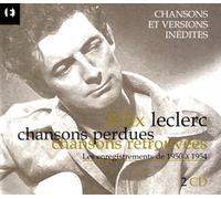 Felix Leclerc - Perdues, Chansons Ret