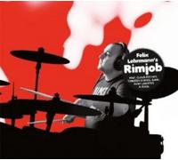 Felix Lehrmann Felix Lehrmann's Rimjob (CD) Album Digipak