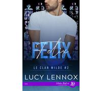 Félix - Lucy Lennox - Juno Publishing - broché - Roman