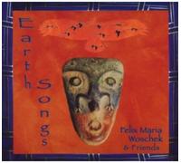 Felix Maria Woschek - Earth Songs