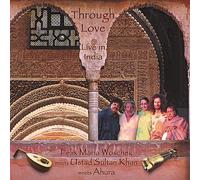 Felix Maria Woschek - Through Love-Live in India