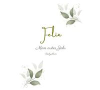 Felix - Mein erstes Jahr - Babyalbum