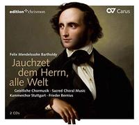 Felix Mendelssohn-Ba - Jauchzet Dem Herrn Alle Welt Geistliche Chormus - G4z