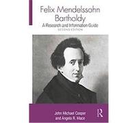 Felix Mendelssohn Bartholdy Angela R. Mace, John Michael Cooper (Auteur)