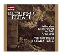 Felix Mendelssohn-Bartholdy - Elijah