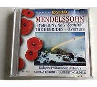 Felix mendelssohn-bartholdy Ouverture Les hebrides OP.26-symphonie n°3 OP.56