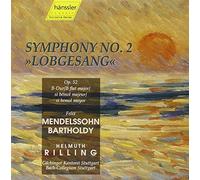 Felix Mendelssohn Bartholdy : Symphony No. 2 Lobgesang