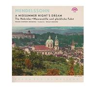 Felix Mendelssohn-Bartholdy , The Prague Symphony Orchestra o Václav Smetácek - A Midsummer Night's Dream / The Hebrides o Meeresstille Und Glückliche Fahrt - Supraphon - SUA ST 50514