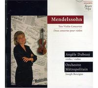 Felix Mendelssohn-Bartholdy : Two Violin Concertos / Deux Concertos Pour Violon