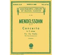 Felix mendelssohn: concerto in e minor op.64 (violin/piano)