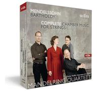 Felix Mendelssohn: Felix Mendelssohn Bartholdy: Complete Chamber Music for Strings