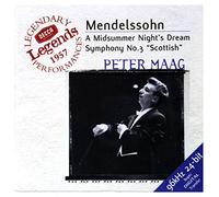 Félix Mendelssohn - Le Songe d'une nuit d'été / Symphonie n° 3 "Ecossaise" (coll. Decca Legends)