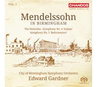 Edward Gardner - Mendelssohn in Birmingham 1 [New SACD] Hybrid SACD