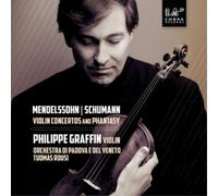 Felix Mendelssohn Mendelssohn/Schumann: Violin Concertos and Phantasy (CD) Album