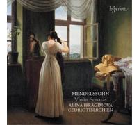 Alina Ibragimova – Mendelssohn : Sonates pour violon – CD – Hyperion