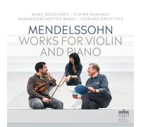 Mendelssohn – Œuvres complètes pour violon et piano