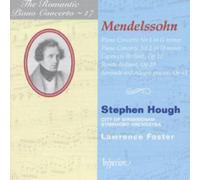Félix Mendelssohn : The Romantic Piano Concerto, Volume 17