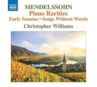 Felix Mendelssohn – Pièces Rares pour Piano : Sonates de Jeunesse - Romances sans Paroles – CD