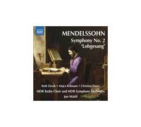 Felix Mendelssohn Symphonie N°2 "Lobgesang