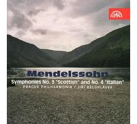 Felix Mendelssohn : Symphonies N°3 & 4