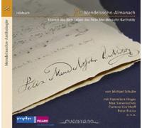 Felix Mendelssohn Szenen Aus Dem Leben Des Felix Mendelssohn - Volume 10 (CD)