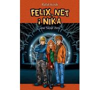 Felix, Net, Nika et World Zero. Volume 9