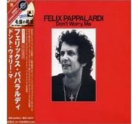 Felix Pappalardi - Don't Worry, Ma