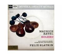 FELIX SLATKIN - Hollywood Bowl Symphony Orchestra - RAVEL: BOLERO [Vinyl record Single 7"] [Schallplatte]
