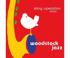 Felix Straumann s Sting Operation - Woodstock Jazz allemand]