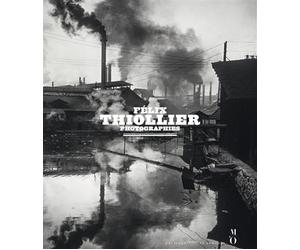 Felix Thiollier photographe - Thomas Galifot - Courtes Et Longues - relié - Beau livre