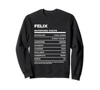 Felix Valeur Nutritive Nom Drôle Sweatshirt