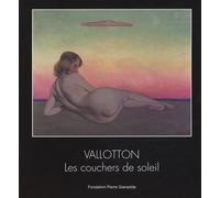 Félix Vallotton: Les couchers de soleil