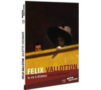Felix Vallotton, Life at a Distance ( Felix Vallotton, la Vie à Distance )