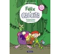 Félix Y Calcita: En Busca De La Piedra Limosa: Mi Primer Cómic / Felix Y Calcita: In Search Of The Silty Stone: My First Comic