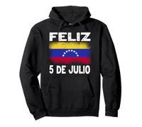 Feliz 5 De Julio Fête de l'indépendance du Venezuela Sweat à Capuche