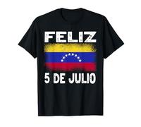 Feliz 5 De Julio Fête de l'indépendance du Venezuela T-Shirt