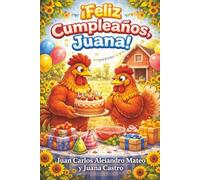 ¡Feliz cumpleaños, Juana!