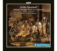Feliz Navidad ! Musique baroque mexicaine pour Noël CD