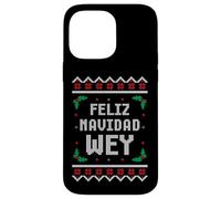 Feliz Navidad Wey Pull de Noël Mexicain Amusant Coque pour iPhone 14 Pro Max