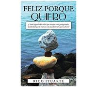 Feliz Porque Quiero