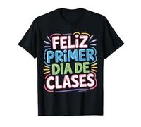 Feliz Primer Dia De Clases Professeur d'espagnol - T-Shirt