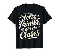 Feliz Primer Dia De Clases Professeur d'espagnol - T-Shirt