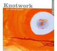Fell Clarinet Quartet – Knotwork – CD