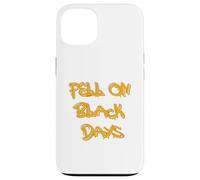 Fell on Black Days T-Shirt - Moody & Grunge-Inspired Design Coque pour iPhone 13