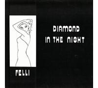 Felli – Diamond in the Night – Vinyle – Import – Zyx Music