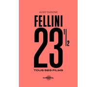 Fellini 23 ½ - Aldo Tassone - Carlotta Films - relié - Beau livre
