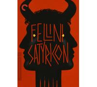 Fellini Satyricon (Criterion Collection)