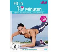 Fellner,Johanna - Vital-Fit in 10minuten-Figurstyling &Core-Training